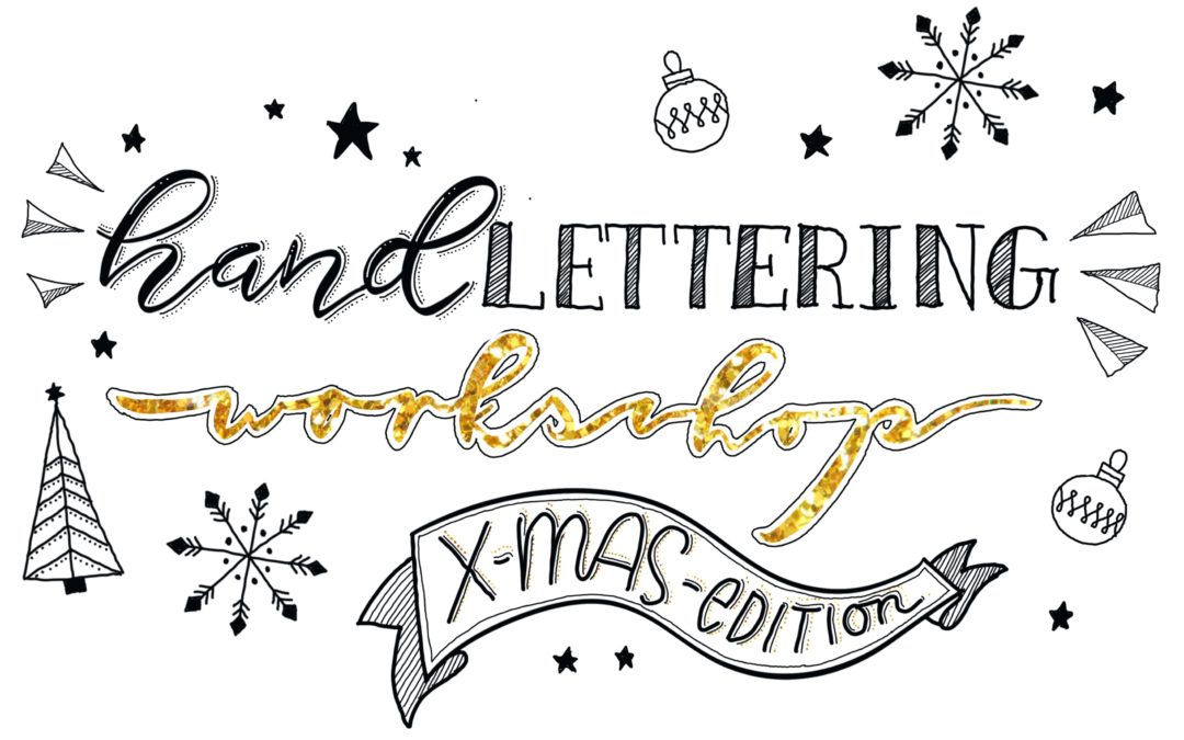 Warum die Welt (oder halt Köln) noch einen Handlettering Workshop braucht